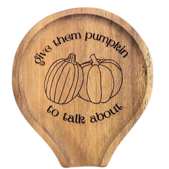 Fall Kitchen Decor Wooden Spoon Rest "Give Them Pumpkin to Talk About" Engraved - Picture 2 of 2